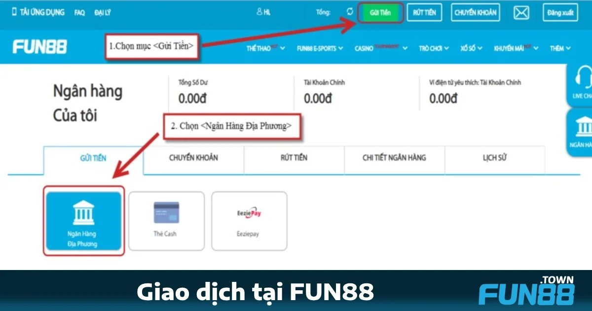 Hướng Dẫn Nạp Rút Tiền Tại Fun88 - Nhanh Chóng Và An Toàn