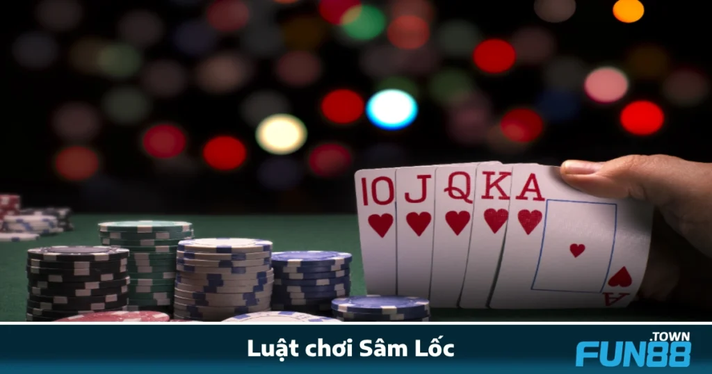 Luật Chơi Sâm Lốc Fun88 – Cập Nhật Chuẩn Cho Người Mới